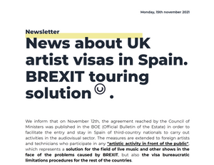 News about UK artist visas in Spain. BREXIT touring solution .